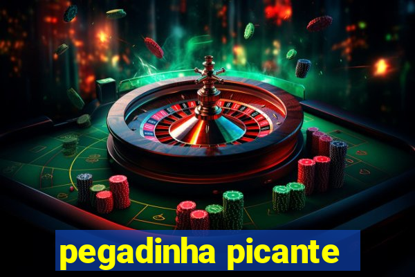 pegadinha picante